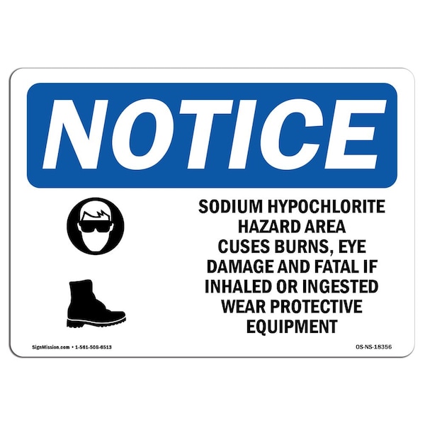 Signmission OSHA Sign, 18" H, 24" W, Aluminum, Sodium Hypochlorite Hazard Area Sign With Symbol, Landscape OS-NS-A-1824-L-18356 - main